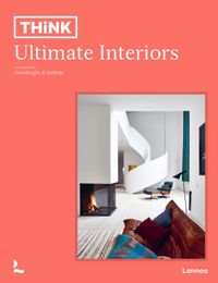 Think: Ultimate Interiors