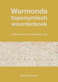 Warmonds toponymisch woordenboek (3e druk)