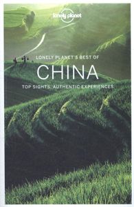 Travel Guide: Lonely Planet Best of China 1e