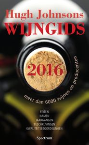 Hugh Johnsons wijngids  2016 door Hugh Johnson
