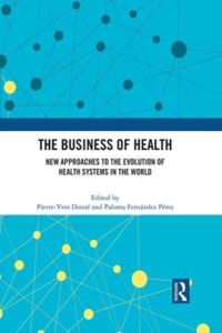The Business of Health
