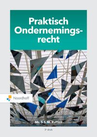Praktisch Ondernemingsrecht (e-book) door S.S.M. Rutten