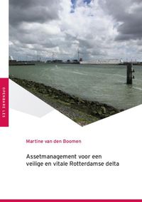 Assetmanagement voor een veilige en vitale Rotterdamse delta