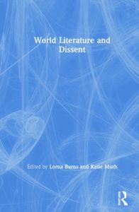 World Literature and Dissent