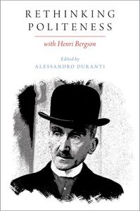 Rethinking Politeness with Henri Bergson