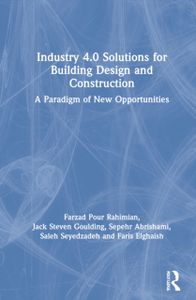 Industry 4.0 Solutions for Building Design and Construction