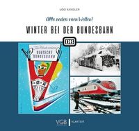 Winter bei der Bundesbahn