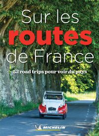 Michelin Sur les routes de France