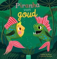 Piranha van goud door Virginie De Pauw & Marijke Buurlage