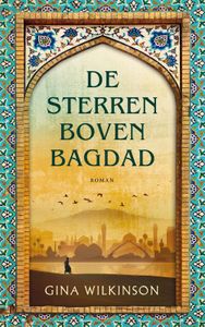 De Sterren boven Bagdad door Gina Wilkinson