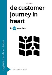 De customer journey in kaart in 60 minuten door Bart van der Kooi