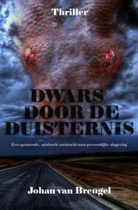 Dwars door de Duisternis door Johan van Breugel
