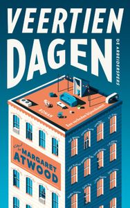 Veertien dagen door Margaret Atwood & Douglas Preston