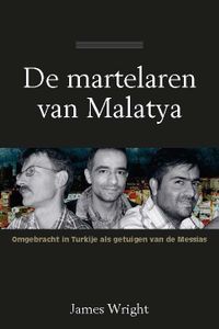 De martelaren van Malatya door James Wright
