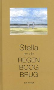 Stella en de regenboogbrug door Lut Hoflijk