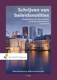Schrijven van beleidsnotities door Willem Koetsenruijter & Rinke Berkenbosch