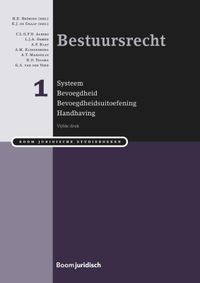 Boom Juridische studieboeken: deel I systeem, bevoegdheid, bevoegdheidsuitvoering en handhaving
