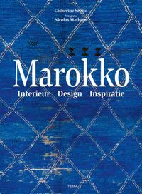 Marokko - Interieur - Design - Inspiratie door Catherine Scotto & Nicolas Mathéus