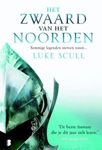 Het zwaard van het Noorden door Luke Scull