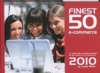 de vijftig beste praktijkvoorbeelden op het gebied van e-commerce: Finest Fifty e-commerce 2010