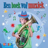 Een boek vol muziek door Sanne de Bakker & Caroline Ellerbeck