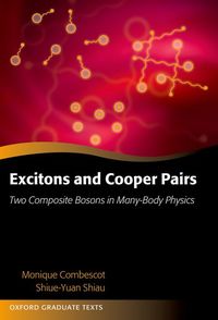 Excitons and Cooper Pairs