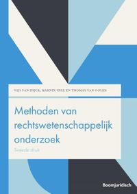 Methoden van rechtswetenschappelijk onderzoek door Marnix Snel & Gijs van Dijck & Thomas van Golen inkijkexemplaar