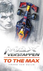 Max Verstappen - to the MAX door Frans van Duijn