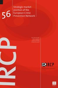 IRCP research series: Strategic market position of the European Crime Prevention Network