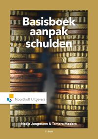 Basisboek Aanpak Schulden door Nadja Jungmann & Tamara Madern