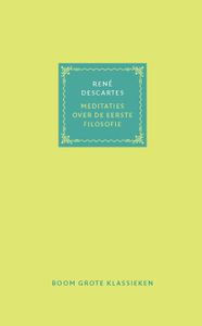 Meditaties over de eerste filosofie door René Descartes