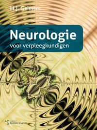 Neurologie voor verpleegkundigen door H.J. Gelmers