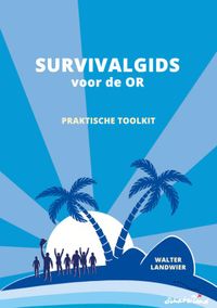 Survivalgids voor de OR door Walter Landwier