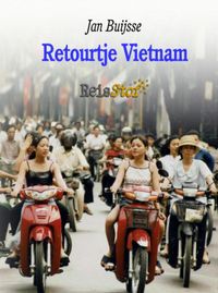 Retourtje Vietnam door Jan Buijsse