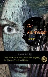 De Kantelaar door Dave Dröge