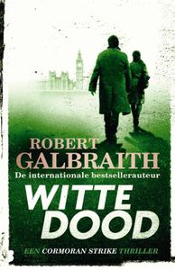 Witte dood door Robert Galbraith