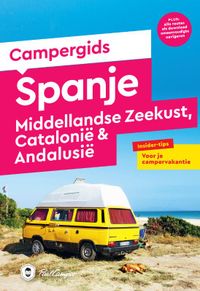 Campergids Spanje  Middellandse Zeekust, Catalonië & Andalusië
