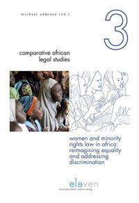 Comparative African Legal Studies: Women and Minority Rights Law in Africa: Reimagining Equality and Addressing Discrimination