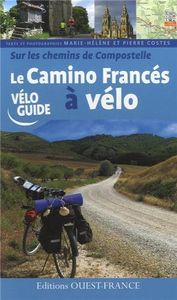 Camino Francés à vélo chemin de Compostelle