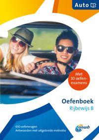 ANWB Rijbewijs B Oefenboek - Auto