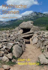 Mythische Stenen Deel 18: Noord-Spanje