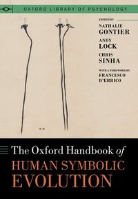 Oxford Handbook of Human Symbolic Evolution