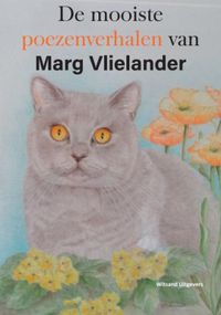 De mooiste poezenverhalen van Marg Vlielander