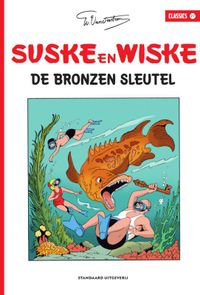 Suske en Wiske Classics: 27 De Bronzen Sleutel