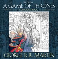 Official A Game Of Thrones Colouring Book