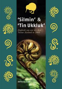 'Silmin' & 'Tin Ukkluk' door Arthur Eger inkijkexemplaar