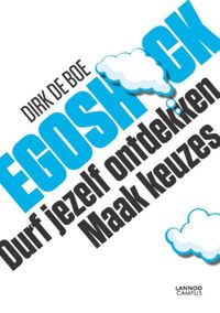 Egoshock door Dirk De Boe
