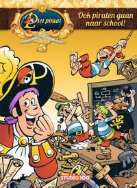 Piet Piraat : leesboek - de piratenschool