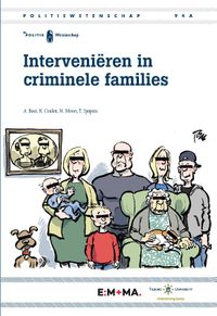 Politiewetenschap: Interveniëren in criminele families
