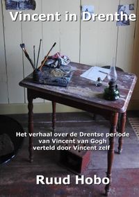 Vincent in Drenthe door Ruud Hobo